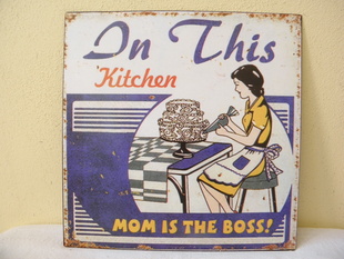 RETRO OBRAZ IN THIS KITCHEN MOM IS THE BOSS PLECH