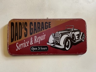 DAD'S GARAGE OPEN 24 HOURS - VELKÁ PLECHOVÁ CEDULE